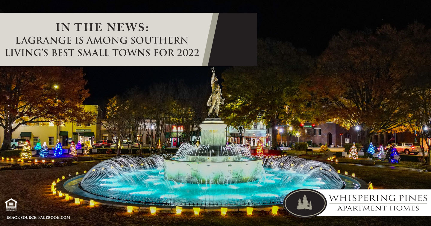 In the News: LaGrange Is Among Southern Living’s Best Small Towns for 2022