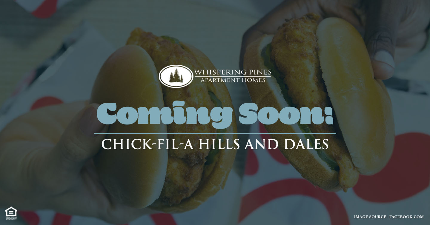 Coming Soon: Chick-fil-A Hills and Dales